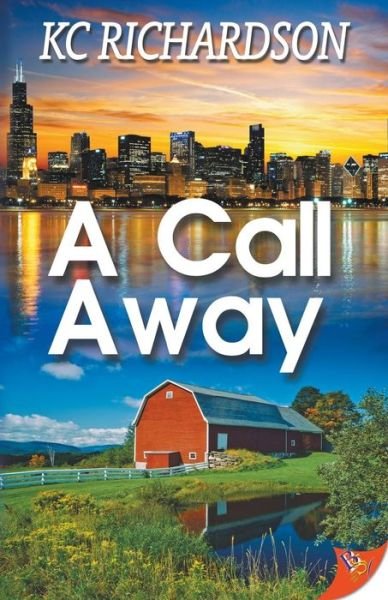 Cover for KC Richardson · A Call Away (Paperback Book) (2018)