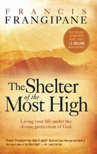 Cover for Francis Frangipane · Shelter of the Most High (Bok) (2008)