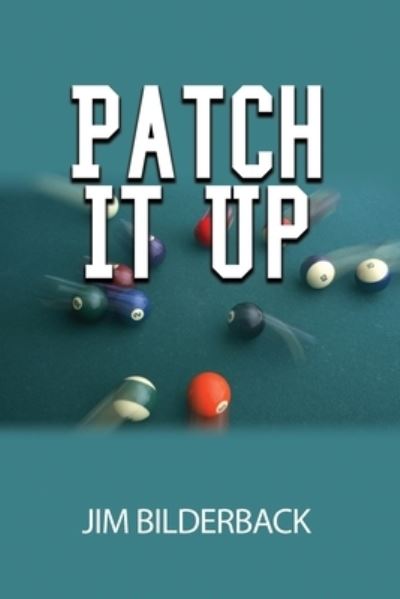 Cover for Dorrance Publishing Co. · Patch It Up (Paperback Bog) (2022)