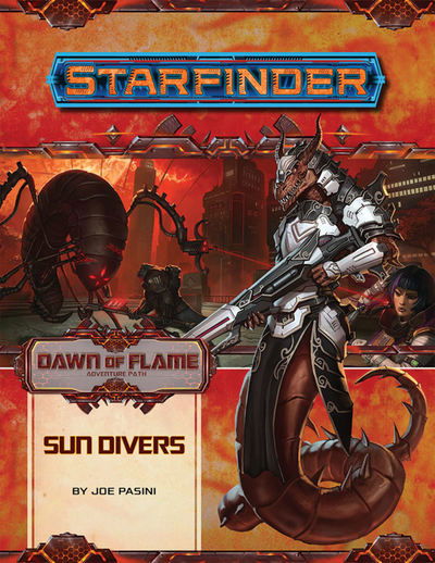 Cover for Joe Pasini · Starfinder Adventure Path: Sun Divers (Dawn of Flame 3 of 6) (Paperback Bog) (2019)