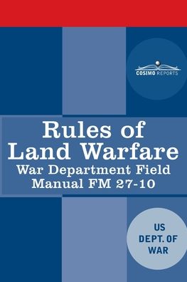 Cover for US Dept of War · Rules of Land Warfare (Paperback Book) (2020)