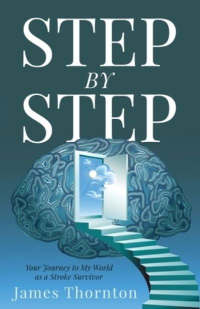 Cover for James Thornton · STEP...by...STEP (Book) (2022)