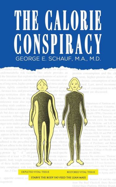 Cover for M a Schauf · The Calorie Conspiracy (Paperback Book) (2020)
