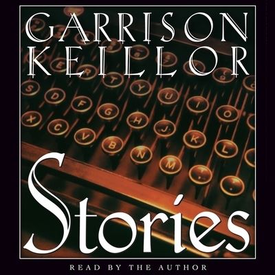 Cover for Garrison Keillor · Stories (CD) (2010)