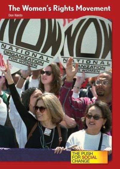 Cover for Don Nardo · The Women's Rights Movement (Hardcover Book) (2018)