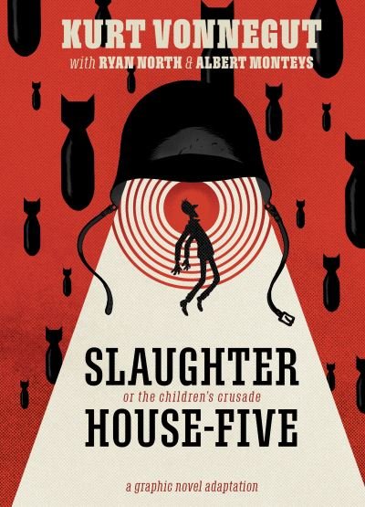 Cover for Kurt Vonnegut · Slaughterhouse-Five: The Graphic Novel (Gebundenes Buch) (2020)