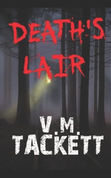 Cover for V M Tackett · Death's Lair (Taschenbuch) (2019)