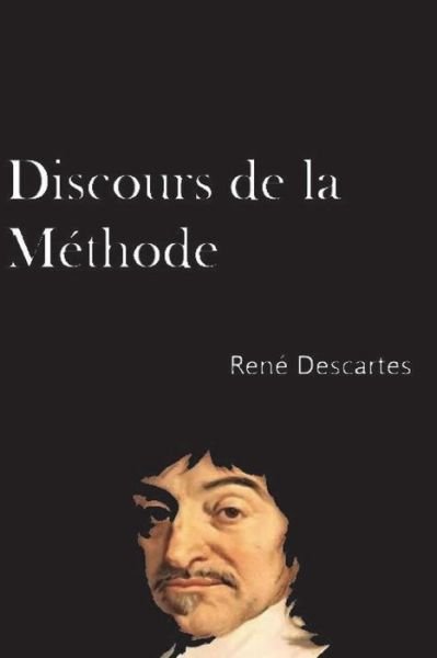 Cover for Rene Descartes · Discours de la Methode (Pocketbok) [French edition] (2018)