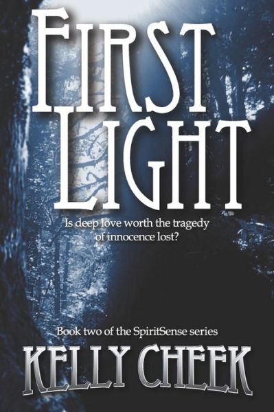 First Light - Kelly Cheek - Książki - Fiery Muse Publishing - 9781733502252 - 26 kwietnia 2020