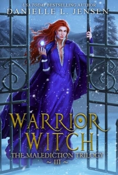 Cover for Danielle L Jensen · Warrior Witch (Inbunden Bok) (2020)