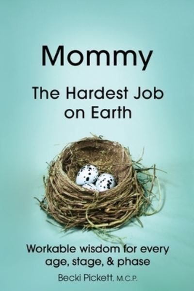 Cover for Becki Pickett · Mommy (Book) (2021)