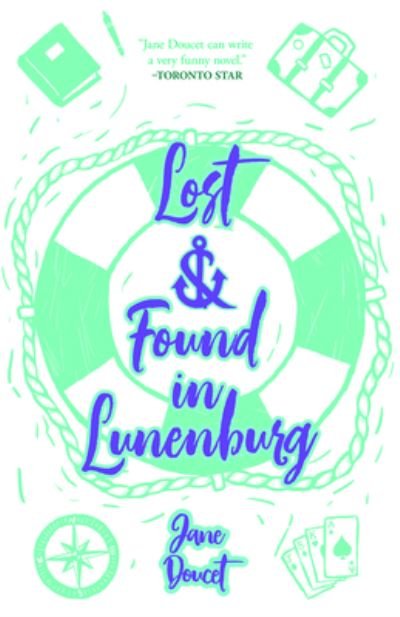 Cover for Jane Doucet · Lost and Found in Lunenburg (Book) (2023)