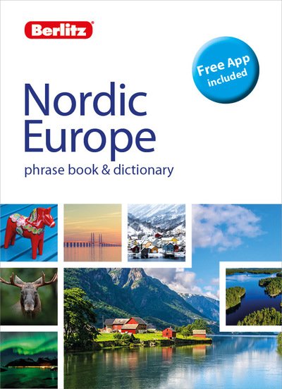 Berlitz Phrasebook & Dictionary Nordic Europe (Bilingual dictionary) - Berlitz Phrasebooks - Berlitz Publishing - Books - APA Publications - 9781780045252 - October 1, 2019