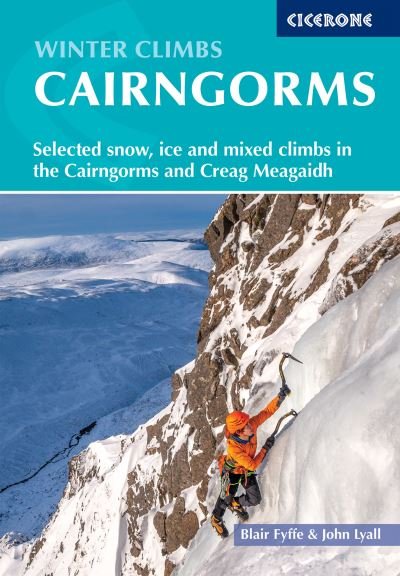 Cover for Blair Fyffe · Winter Climbs in the Cairngorms: Selected snow, ice and mixed climbs in the Cairngorms and Creag Meagaidh (Taschenbuch) [7 Revised edition] (2023)