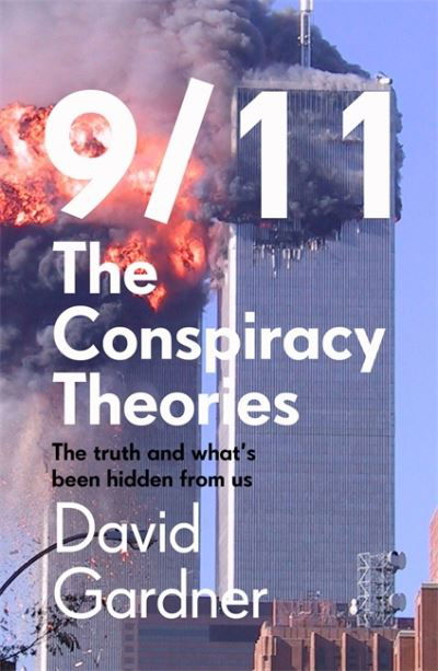 Cover for David Gardner · 9/11 The Conspiracy Theories (Paperback Book) (2021)