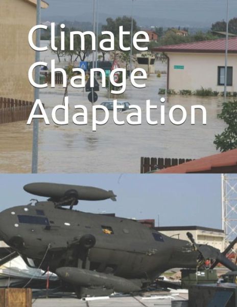 Cover for Government Accountability Office · Climate Change Adaptation (Taschenbuch) (2019)