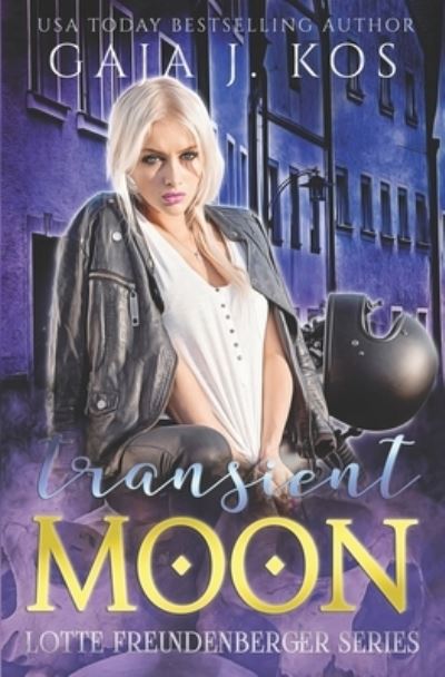 Cover for Gaja J Kos · Transient Moon (Paperback Book) (2019)