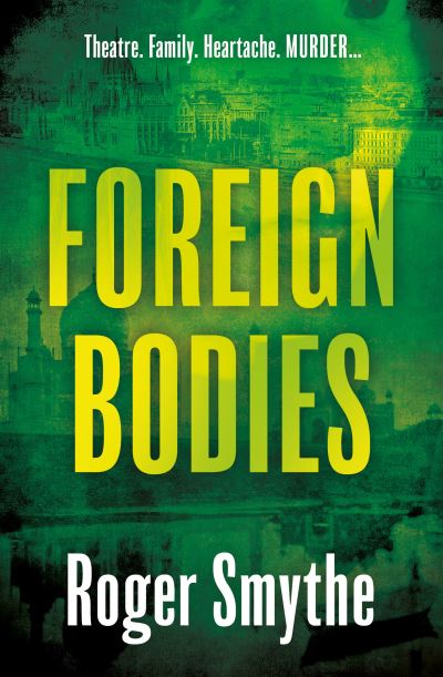 Cover for Roger Smythe · Foreign Bodies (Paperback Book) (2023)