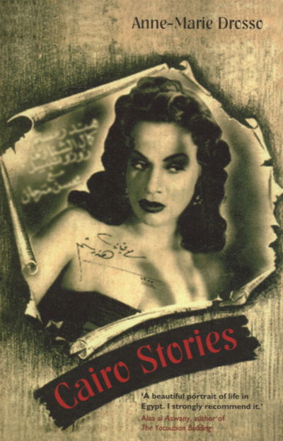 Cover for Anne-Marie Drosso · Cairo Stories (Paperback Book) (2007)