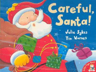 Cover for Julie Sykes · Careful, Santa! (Paperback Book) [New edition] (2003)