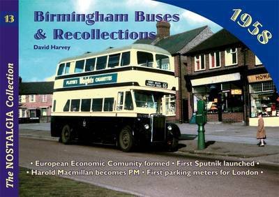 Cover for David Harvey · Birmingham Buses: 1958 - Railways &amp; Recollections (Paperback Bog) (2009)