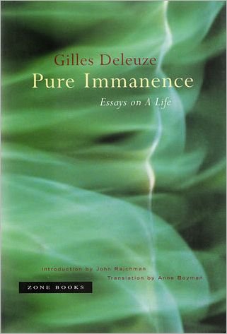 Cover for Gilles Deleuze · Pure Immanence: Essays on A Life - Pure Immanence (Paperback Book) (2005)