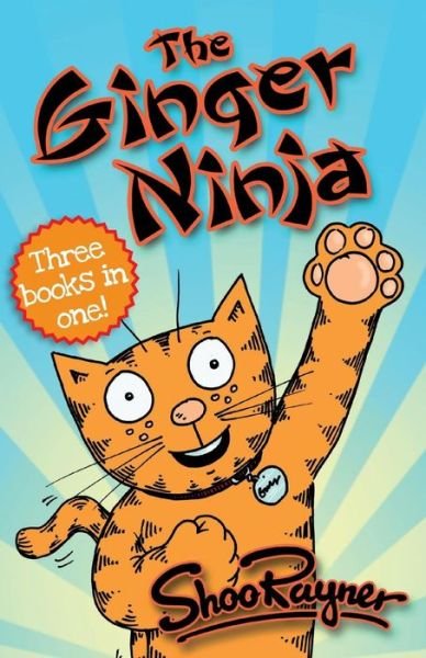 Cover for Shoo Rayner · The Ginger Ninja (Story Bind-up) (Paperback Book) (2015)