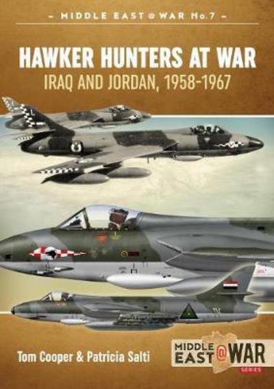 Cover for Tom Cooper · Hawker Hunters at War: Iraq and Jordan, 1958-1967 - Middle East@War (Pocketbok) (2016)