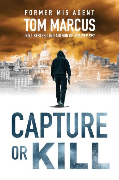 Cover for Tom Marcus · Capture or Kill (Paperback Book) (2021)
