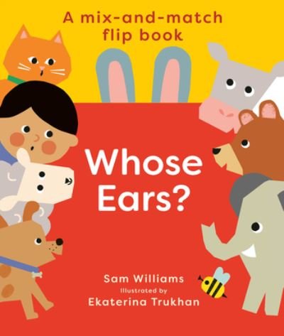 Cover for Sam Williams · Whose Ears? (Book) (2023)