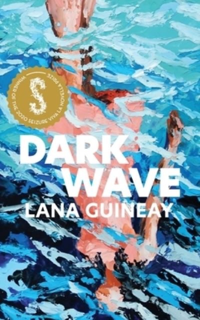 Lana Guineay · Dark Wave (Paperback Bog) (2020)