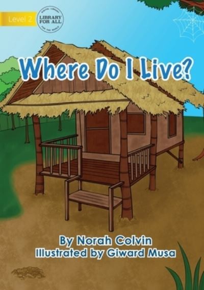 Cover for Norah Colvin · Where Do I Live? (Paperback Book) (2021)