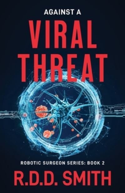 Cover for R. D. D. Smith · Against a Viral Threat (Book) (2023)