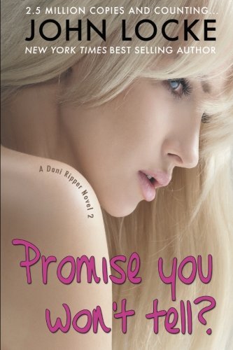 Cover for John Locke · Promise You Won't Tell? (Paperback Book) (2013)