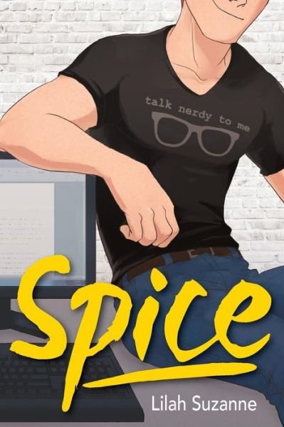 Cover for Lilah Suzanne · Spice (Paperback Book) (2015)