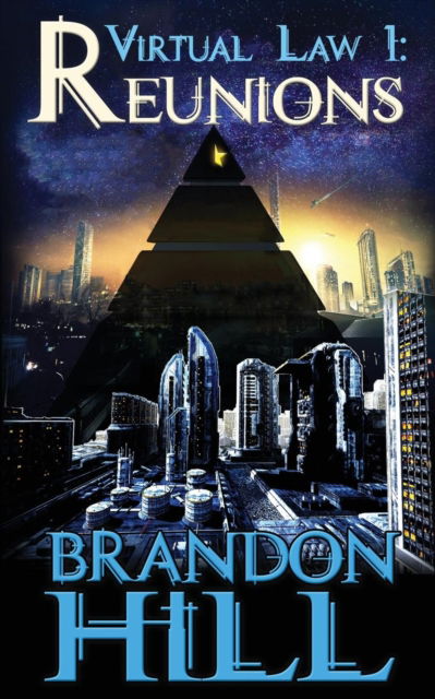 Cover for Brandon Hill · Virtual Law 1 (Paperback Book) (2017)