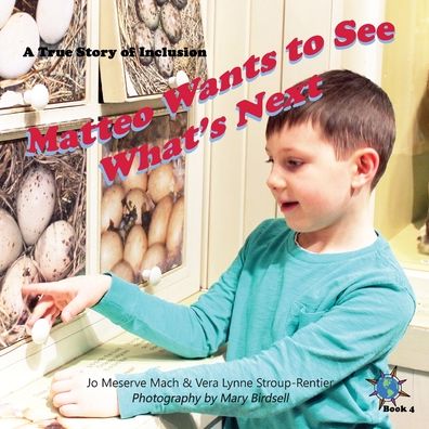 Cover for Jo Meserve Mach · Matteo Wants to See What's Next (Pocketbok) (2020)