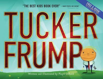 Cover for Floyd Orfield · Tucker Frump (Pocketbok) (2019)