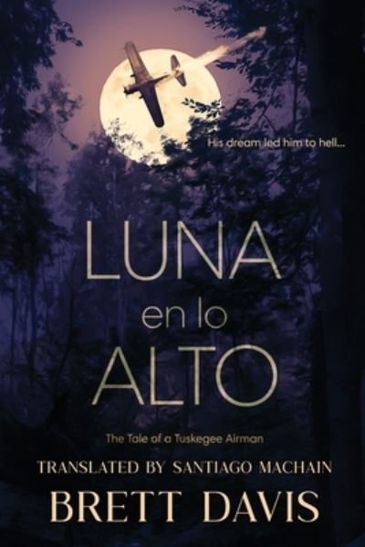 Cover for Brett Davis · Luna de la alto (Paperback Book) (2021)