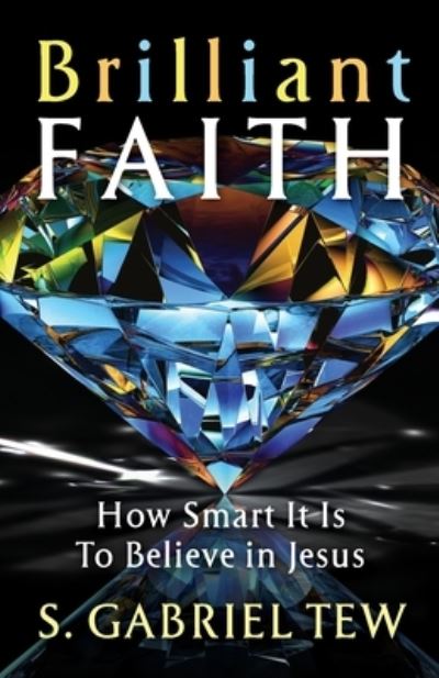 Cover for S. Gabriel Tew · Brilliant Faith (Book) (2022)