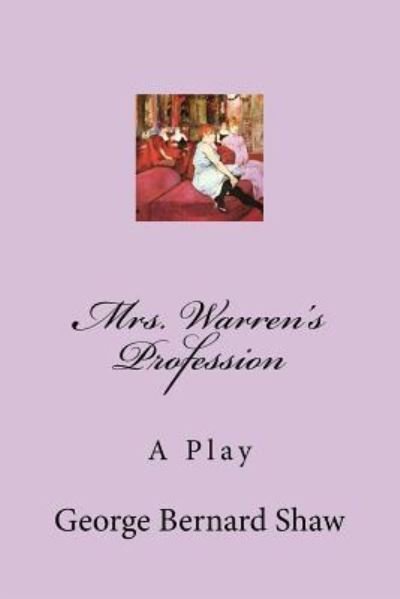 Cover for George Bernard Shaw · Mrs. Warren's Profession (Taschenbuch) (2017)
