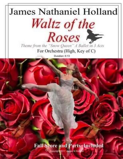 Cover for James Nathaniel Holland · Waltz of the Roses (Paperback Bog) (2017)