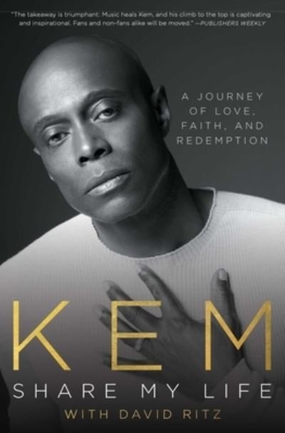 Cover for Kem · Share My Life: A Journey of Love, Faith and Redemption (Paperback Book) (2024)