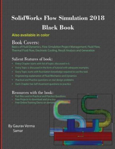 Cover for Gaurav Verma · SolidWorks Flow Simulation 2018 Black Book (Paperback Book) (2018)