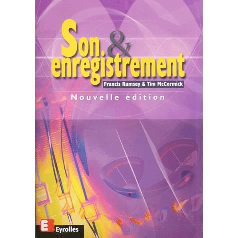 Son et enregistrement - Francis Rumsey - Books - Eyrolles Group - 9782212055252 - 2002