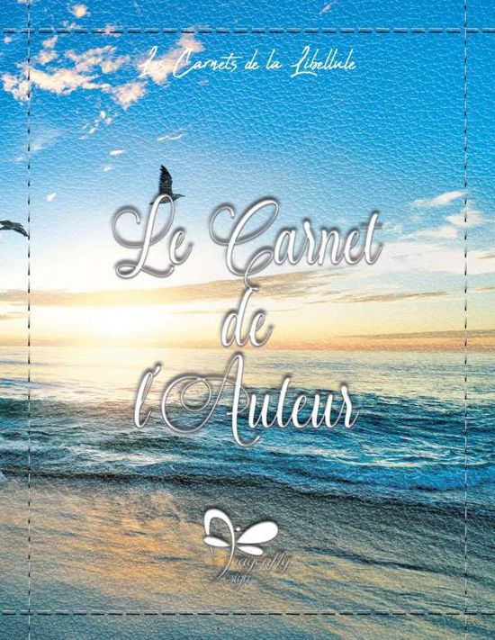 Cover for Design · Le Carnet de l'Auteur (Buch)