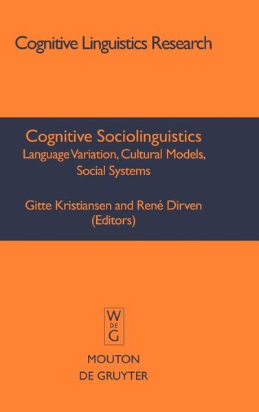 Cover for Gitte Kristiansen · Cognitive Sociolinguistics (Book) (2008)