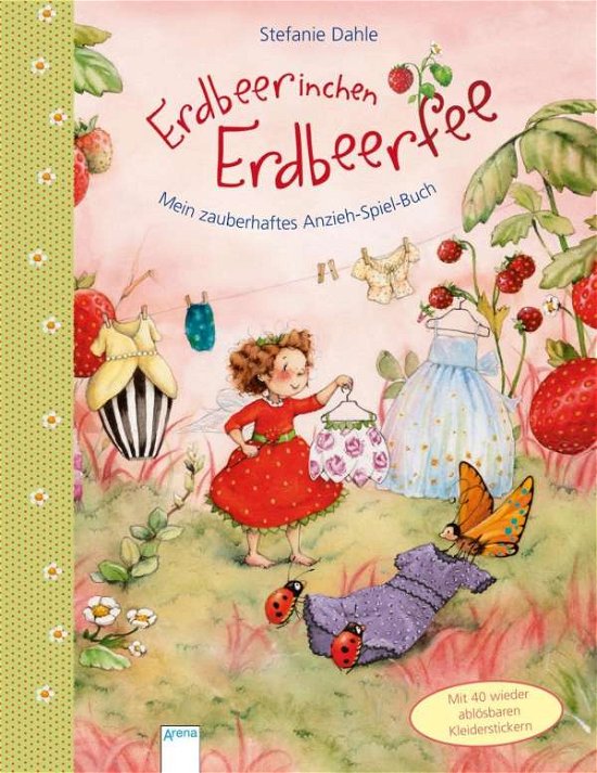 Cover for Dahle · Erdbeerinchen Anzieh-Spiel-Buch (Spielzeug) (2015)