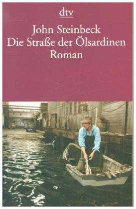 Dtv Tb.10625 Steinb.straß.d.ölsardin - John Steinbeck - Bøger -  - 9783423106252 - 