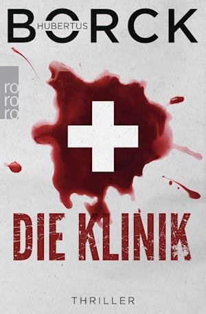 Cover for Hubertus Borck · Die Klinik (Paperback Book) (2023)